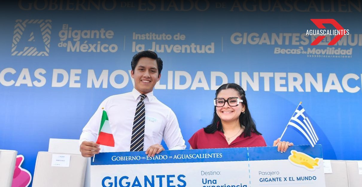 Aguascalientes lanza a sus jóvenes al escenario global con 500 becas de movilidad internacional